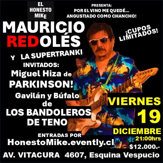 El Honesto Live presenta: Mauricio Redolés y La Supertranki image}