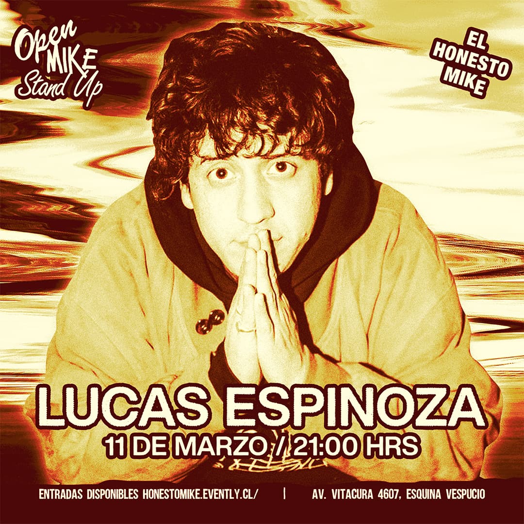 Open Mike: Lucas Espinoza en El Honesto Mike  image}