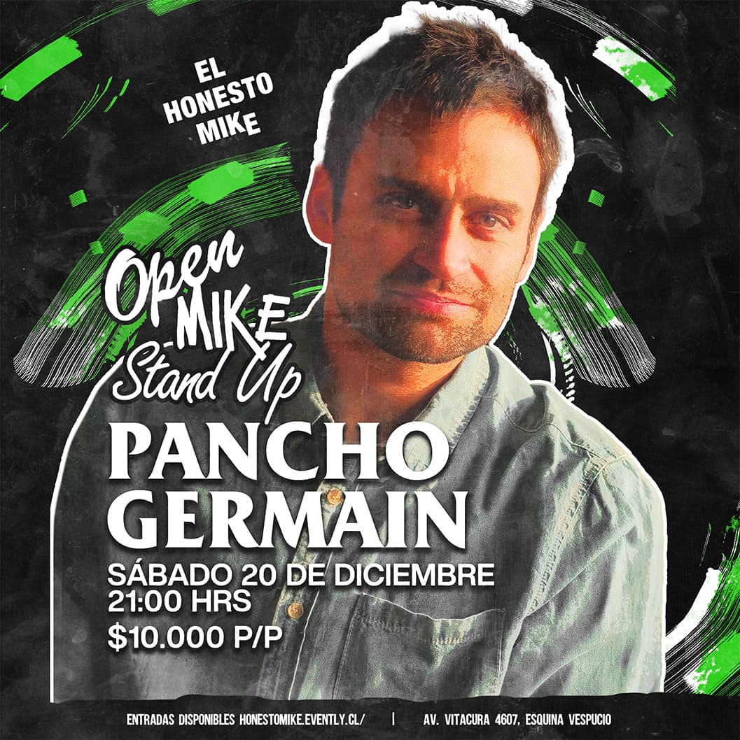 Open Mike: Pancho Germain en El Honesto Mike Vitacura image}